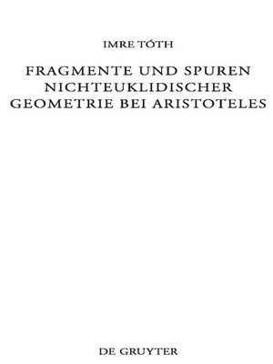 cover image of Fragmente und Spuren nichteuklidischer Geometrie bei Aristoteles